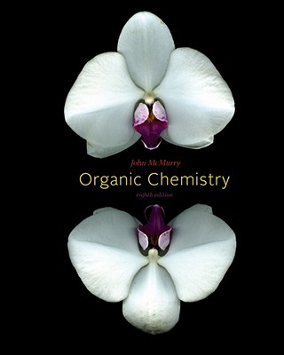 Organic Chemistry (8th Edition) by McMurry, John E. [Hardcover]